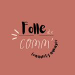 Folle de comm' logo